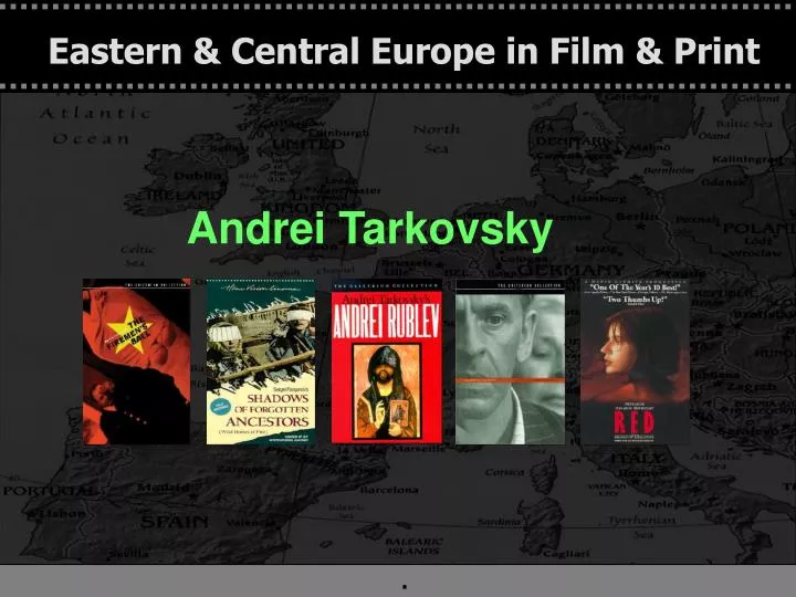 eastern central europe in film print