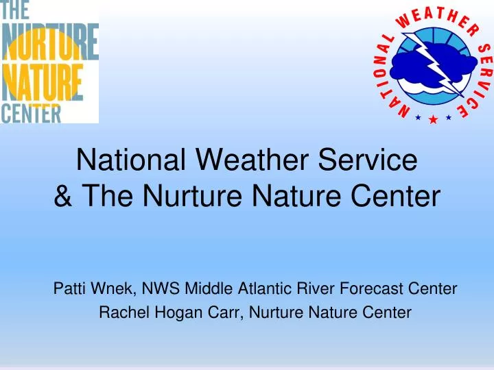 national weather service the nurture nature center