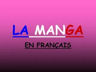 la man ga