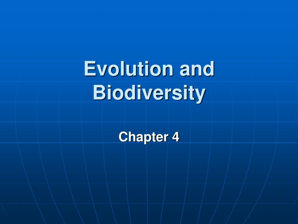 PPT - Evolution and Biodiversity PowerPoint Presentation, free download ...