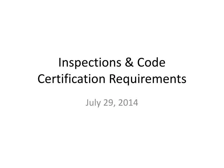 inspections code certification requirements