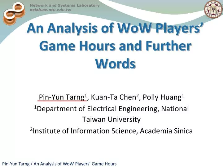 an analysis of wow players game hours and further words