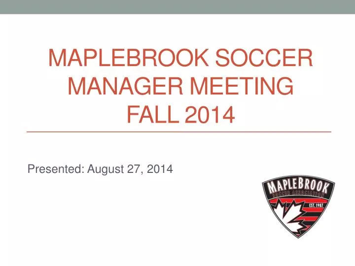 maplebrook soccer manager meeting fall 2014