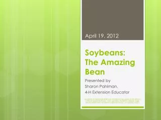 Soybeans: The Amazing Bean