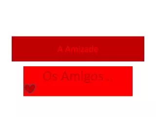 a amizade