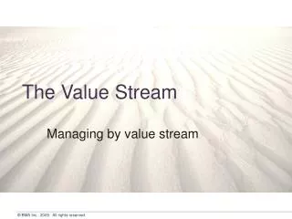 The Value Stream