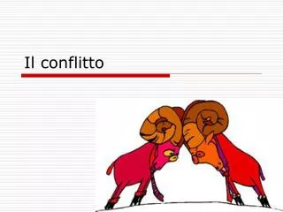 il conflitto
