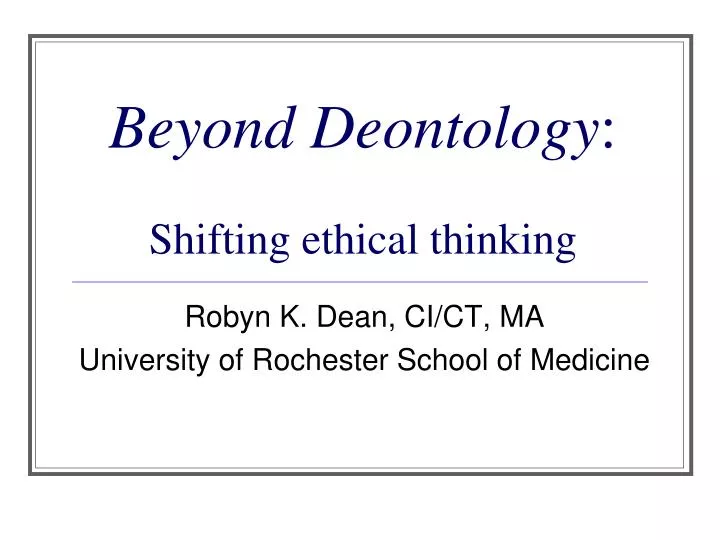 beyond deontology shifting ethical thinking