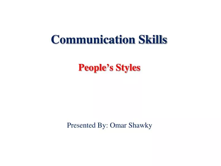 communication skills people s styles