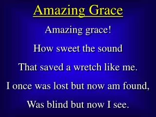 Amazing Grace