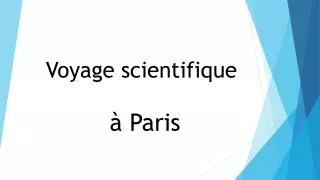 voyage scientifique