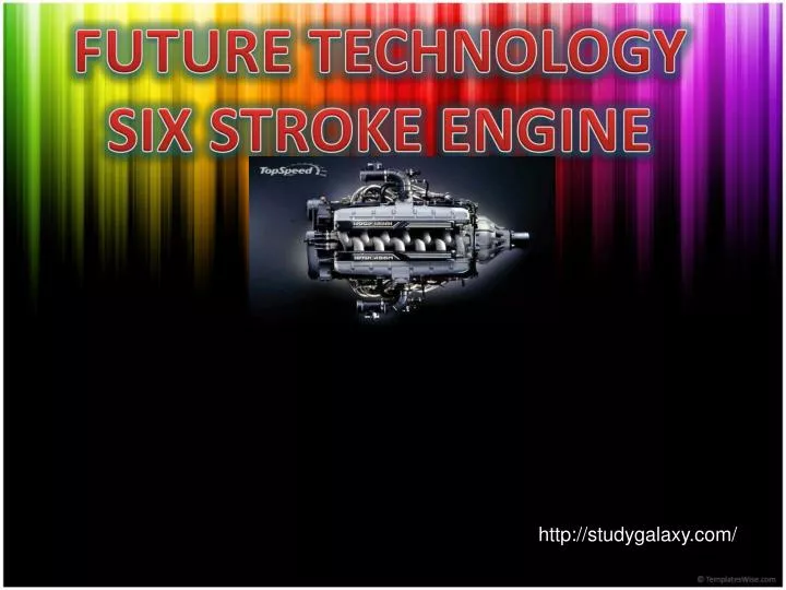 future technology six stroke engine