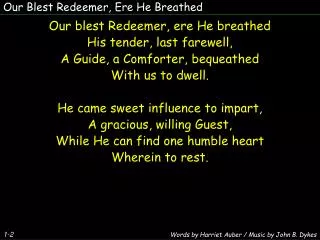 Our Blest Redeemer, Ere He Breathed