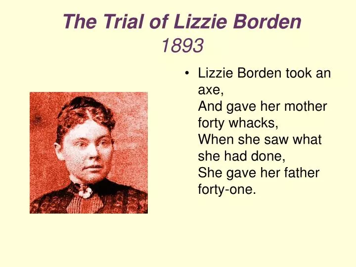 the trial of lizzie borden 1893