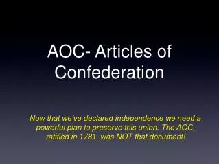 AOC- Articles of Confederation