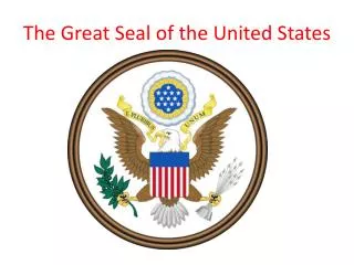 The Great Seal of the United States