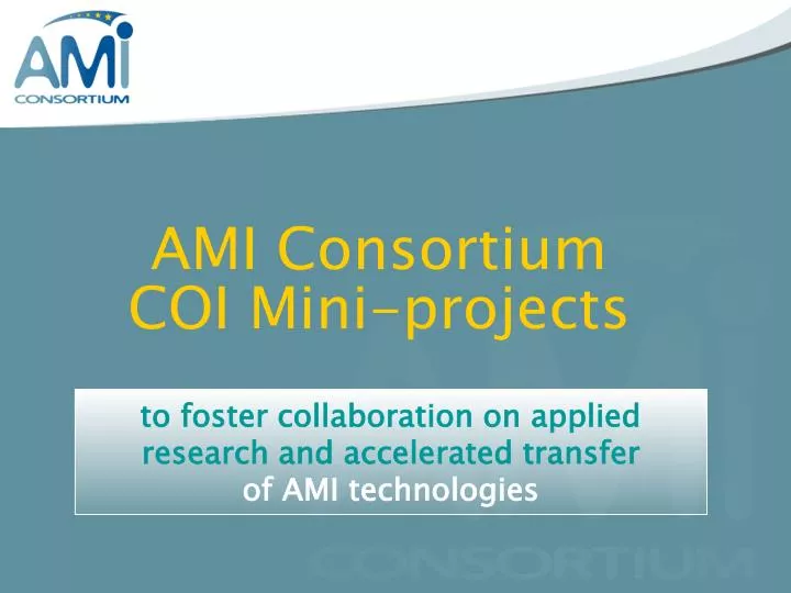 ami consortium coi mini projects