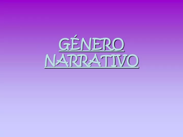 Ppt G Nero Narrativo Powerpoint Presentation Free Download Id