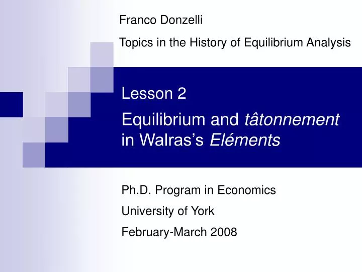 lesson 2 equilibrium and t tonnement in walras s el ments