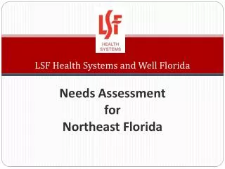 LSF Health Systems and Well Florida