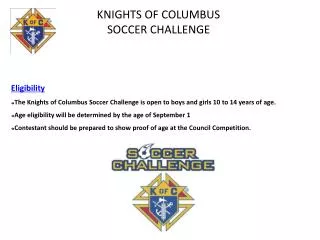 KNIGHTS OF COLUMBUS SOCCER CHALLENGE