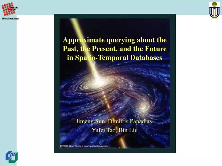 approximate querying about the past the present and the future in spatio temporal databases