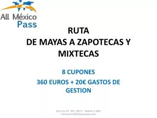ruta de mayas a zapotecas y mixtecas