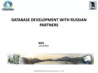 DATABASE DEVELOPMENT WITH RUSSIAN PARTNERS