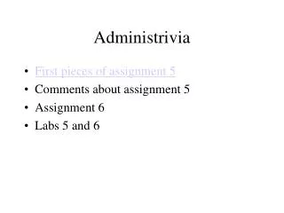 Administrivia