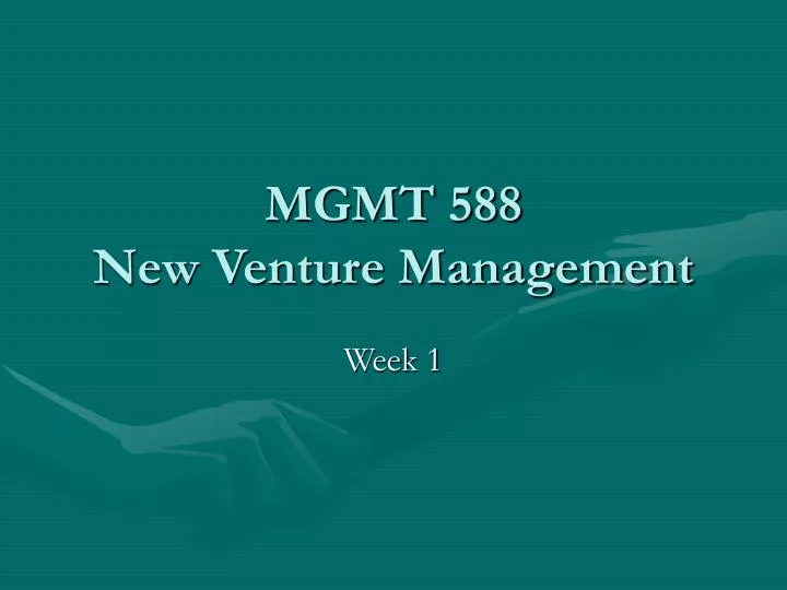 mgmt 588 new venture management