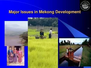 Major Issues in Mekong Development