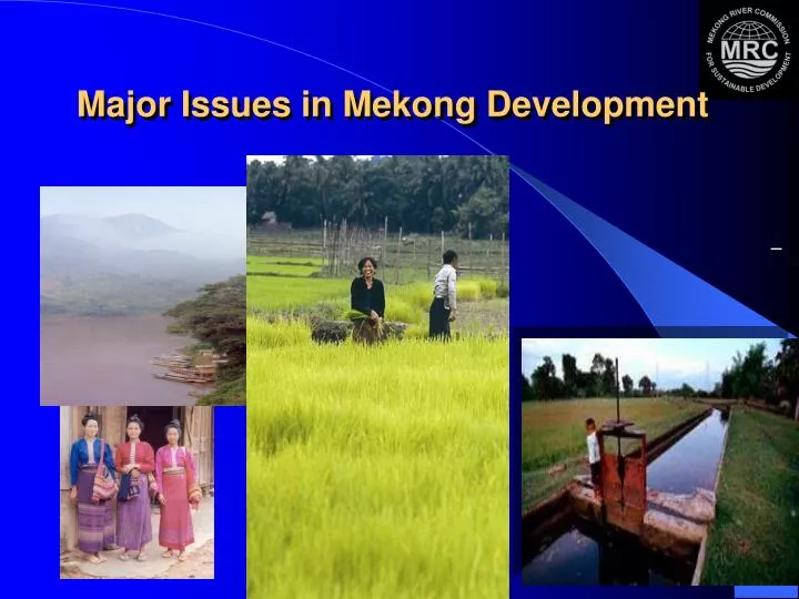 major issues in mekong development