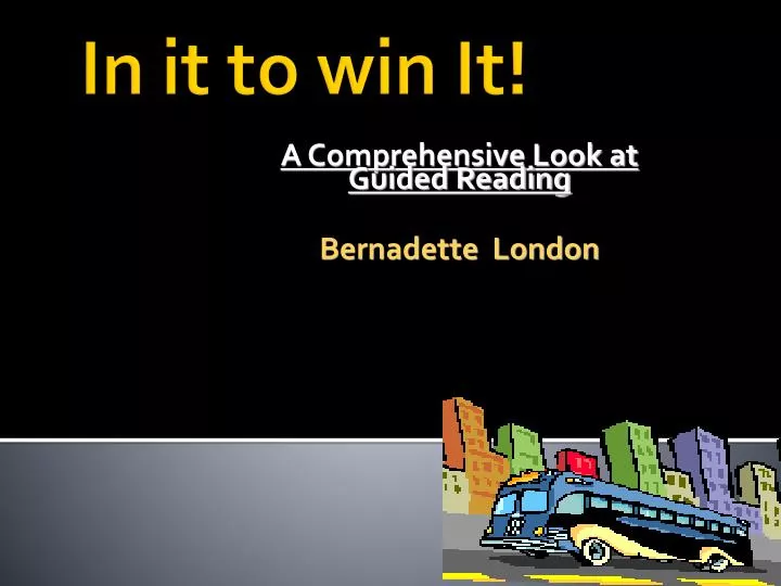a comprehensive look at guided reading bernadette london