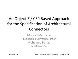 An Object-Z / CSP Based Approach for the Specification of Architectural Connectors