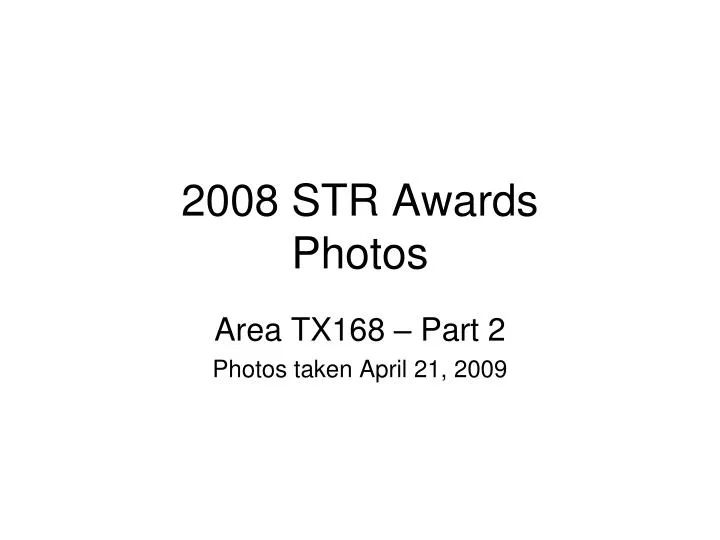2008 str awards photos