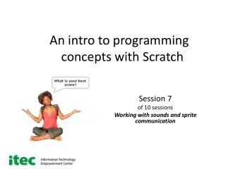 An intro to programming concepts with Scratch