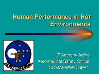 Human Performance in Hot Environments