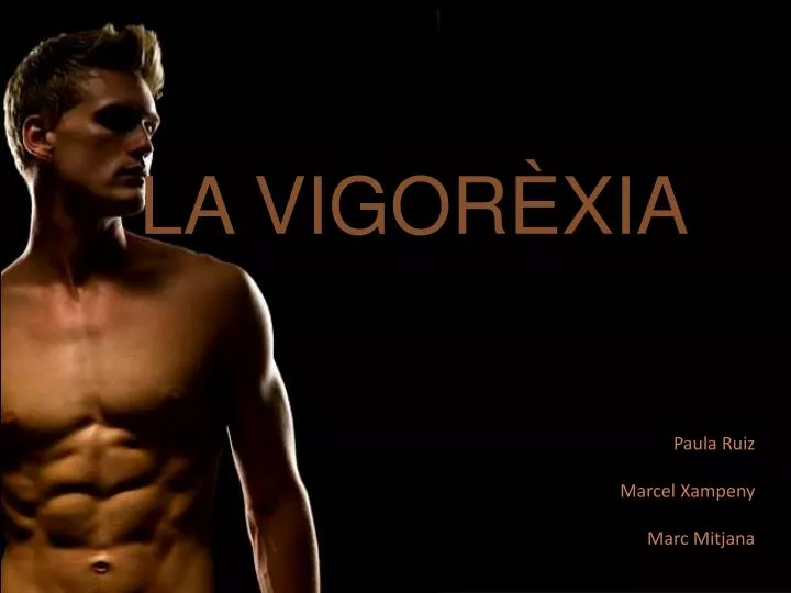 la vigor xia