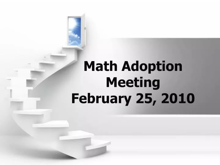 math adoption meeting february 25 2010