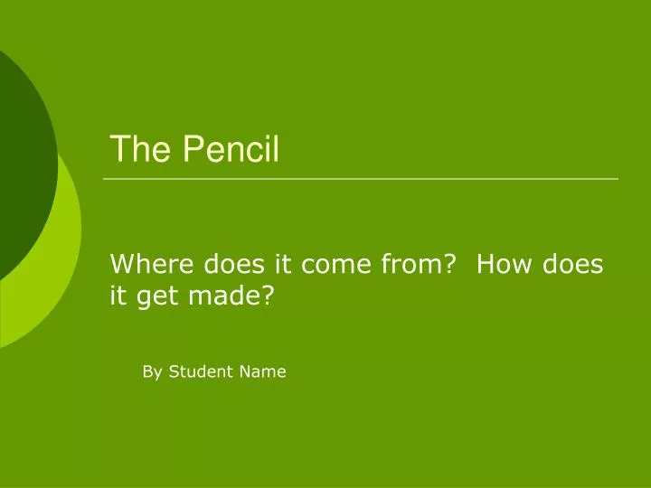 the pencil