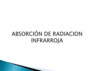 absorci n de radiacion infrarroja