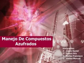 manejo de compuestos azufrados