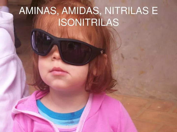 aminas amidas nitrilas e isonitrilas