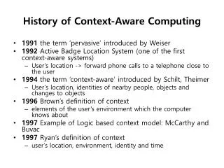 History of Context-Aware Computing