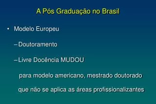 a p s gradua o no brasil