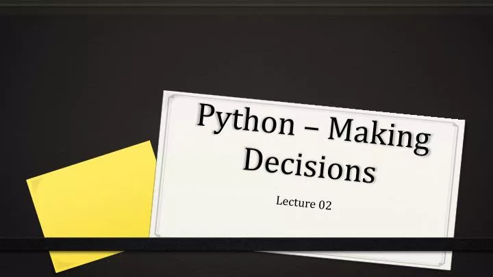 python making decisions