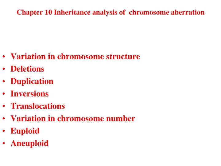 chapter 10 inheritance analysis of chromosome aberration
