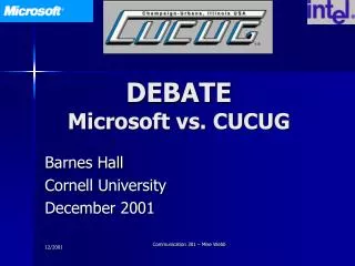 DEBATE Microsoft vs. CUCUG