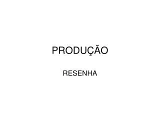 produ o