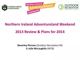Northern Ireland Adventureland Weekend 2013 Review &amp; Plans for 2014